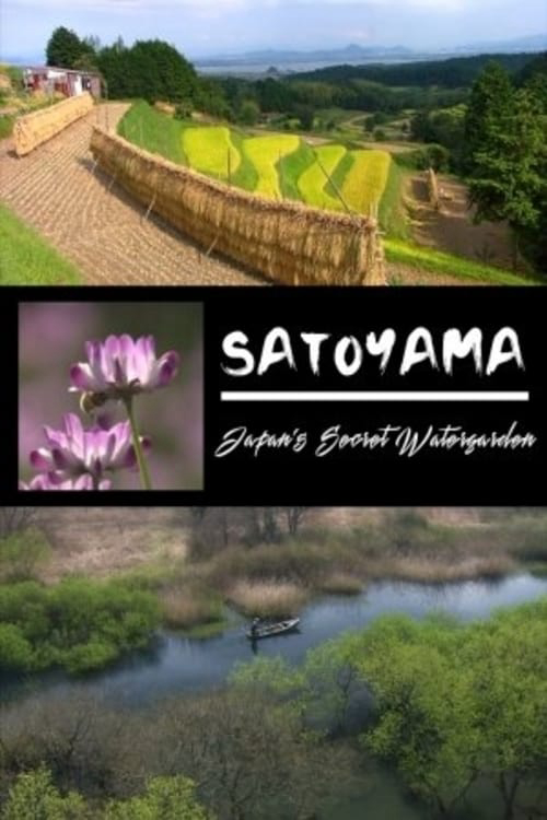SATOYAMA: Khu Vườn Thủy Sinh Tuyệt Vời (Satoyama II: Japan's Secret Watergarden) [2004]