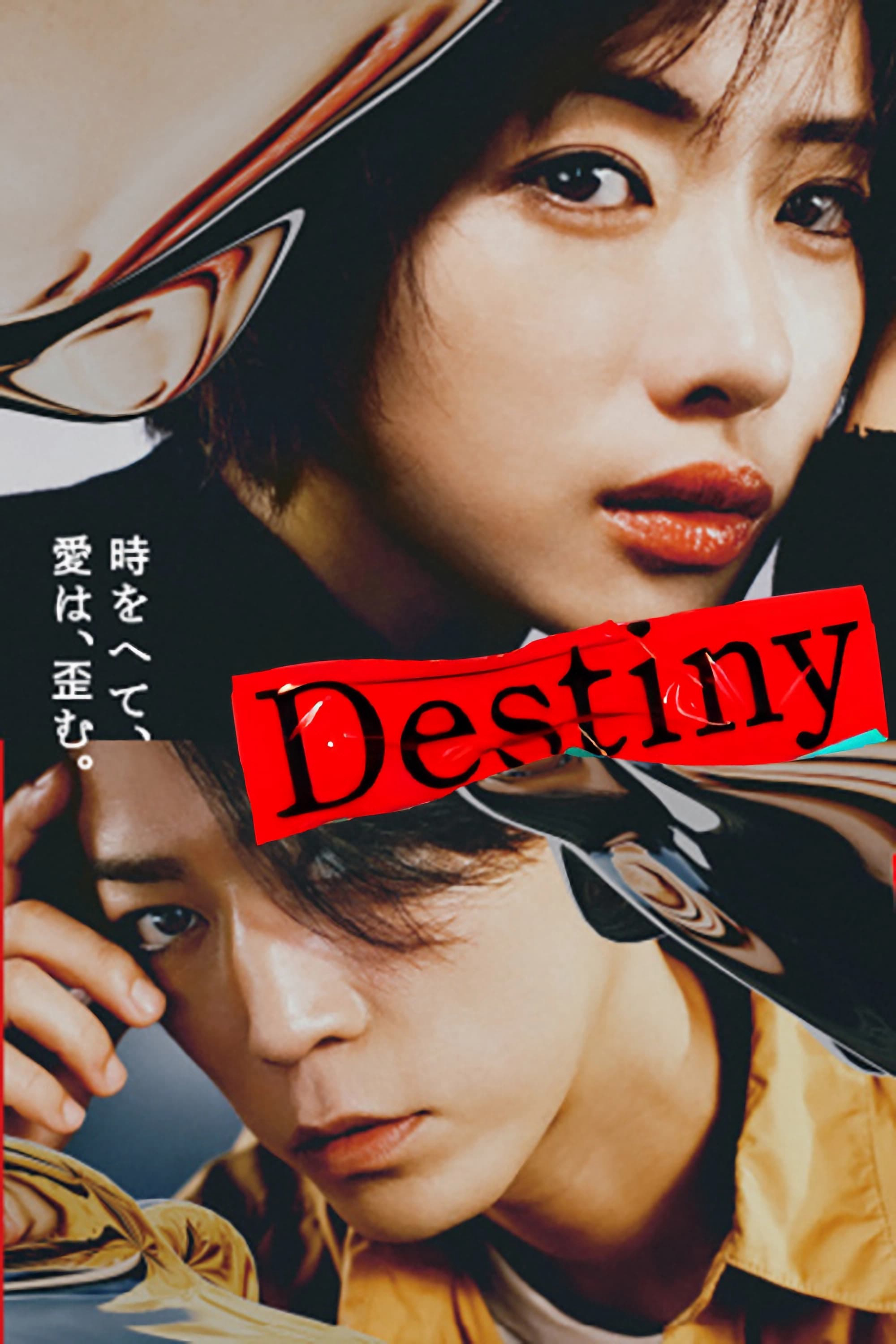 Phim Destiny: Vận Mệnh - Destiny (2024)
